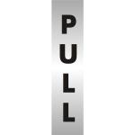 Pull Sign Brushed Aluminium Acrylic 190x45mm