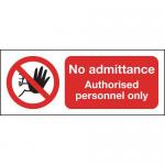 No Admittance UnAuthorised Pers S/A