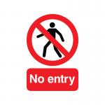 Sign No Entry A5 S/A ML01751S