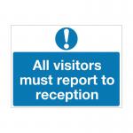 All Visitors Must 450x600mm PVC M78AR