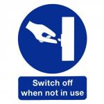 Sign Switch Off When Not In Use 100x75