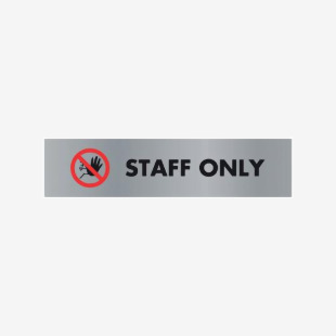 Acrylic Sign Staff Only Aluminium 190x45mm SR22365 UP22365