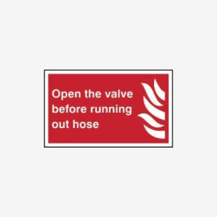 Open The Valve Before Running Out Hose - Sav (250 X 150mm) 421254