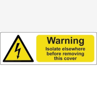 Warning Isolate Elsewhere - Pack Of 5 Sav (75 X 25mm) 423451
