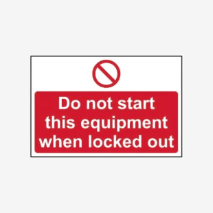 Do Not Start This Equipment When Locked Out - 1.2mm Recyclable Pp (300 X 200mm) 424478